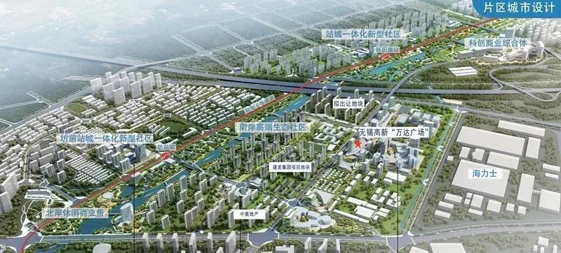 无锡高新区万达广场_万达 无锡城_伯渎河片区产城融合